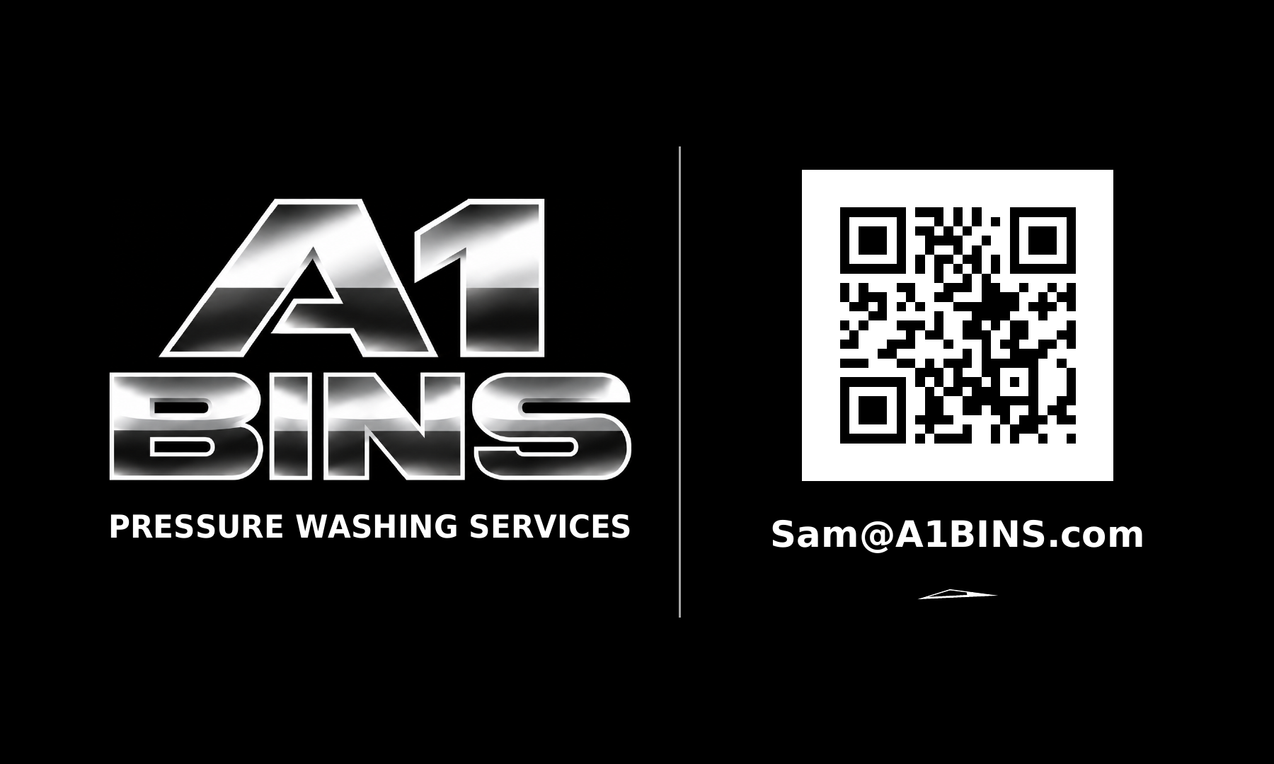 A1 BINS black business card: Pressure Washing Services, Sam@A1BINS.com, and a QR code linking to A1BINS.com.